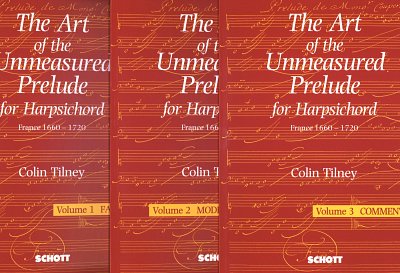 The Art of the French Unmeasured Prelude Band 1-3, Cemb