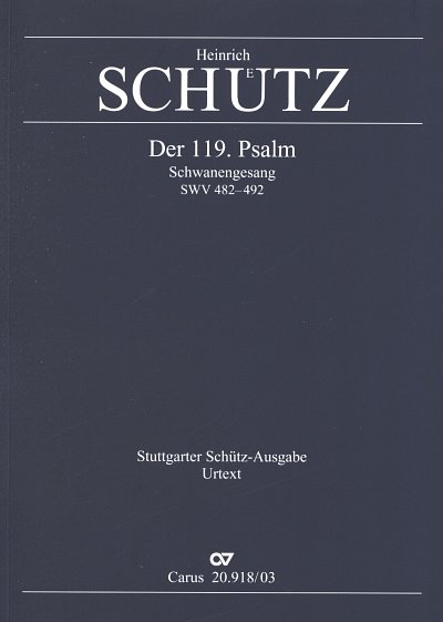 H. Schuetz: Der 119. Psalm (Schwanengesang), Gch8Bc (KA)