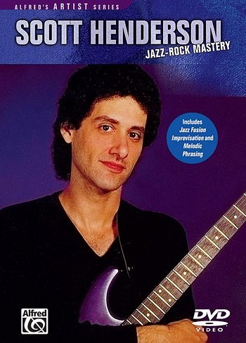 S. Henderson: Jazz-Rock Mastery, Git (DVD)