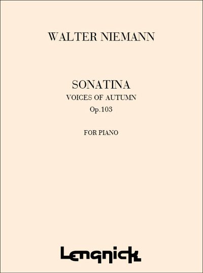 Sonatina - Voices of Autumn Opus 103 Pno, Klav