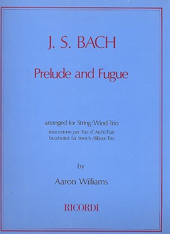 J.S. Bach: Prelude + Fugues Str Trio (Part.)