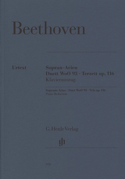 L. v. Beethoven: Sopran-Arien, Duett WoO 93, Terzett op. 116