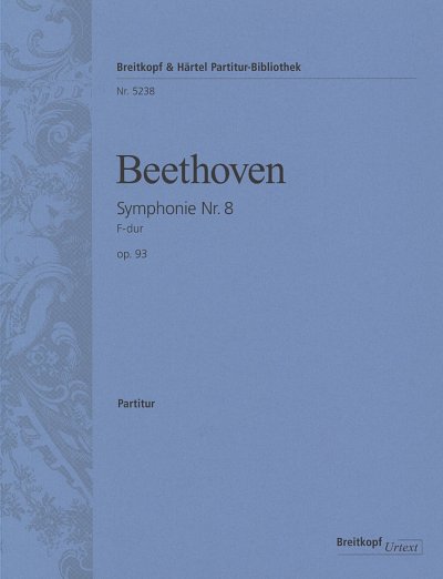 L. v. Beethoven: Sinfonie Nr. 8 F-Dur op. 93, Sinfo (Part.)