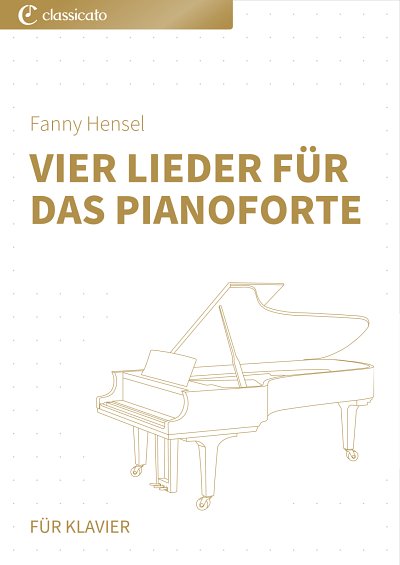 DL: F. Hensel: Vier Lieder für das Pianoforte, Klav