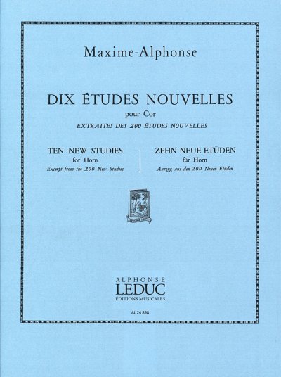 Maxime-Alphonse: 10 Etudes nouvelles, Hrn (Part.)