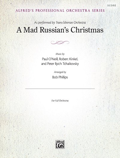 P. O'Neill: A Mad Russian's Christmas, Sinfo (Pa+St)