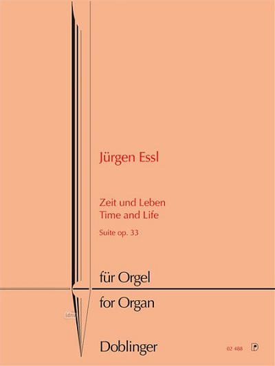 E. Juergen: Zeit und Leben op. 33, Orgel