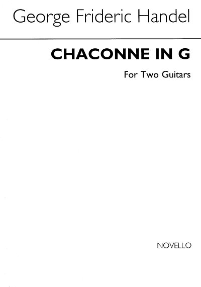 G.F. Haendel: Chaconne In G For Guitar Duet
