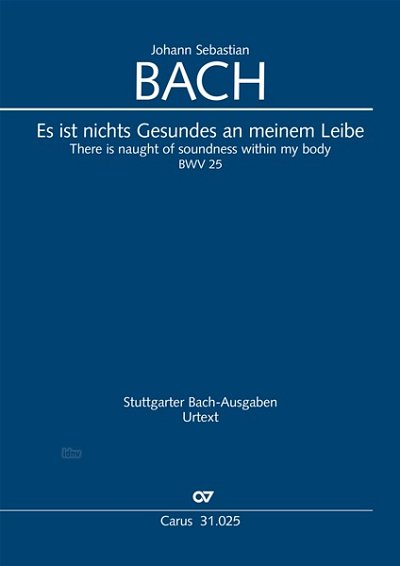 DL: J.S. Bach: Es ist nichts Gesundes an meinem Leibe BW (Pa