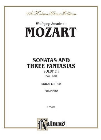 W.A. Mozart: Sonatas and Three Fantasias, Volume I, Klav