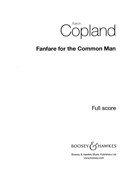 A. Copland: Fanfare for the Common Man (Part.)