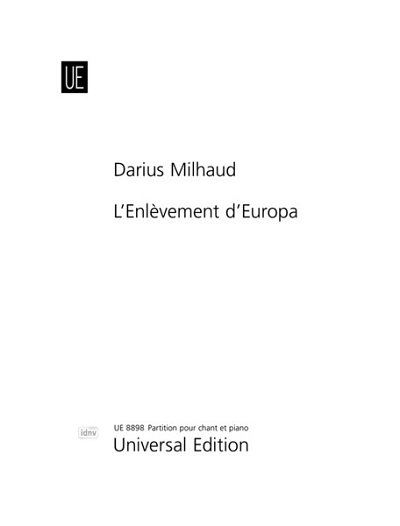 D. Milhaud: Die Entführung der Europa