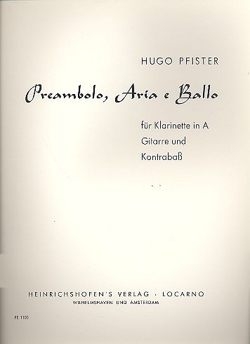 Pfister Hugo: Preambolo Aria E Ballo