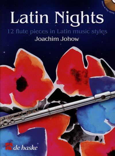 J. Johow: Latin Nights 12 flute pieces in Latin music styles