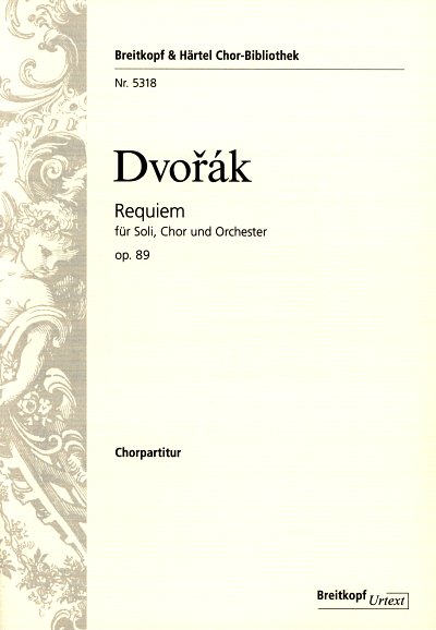 A. Dvorak: Requiem op. 89, 4GesGchOrch (Chpa)