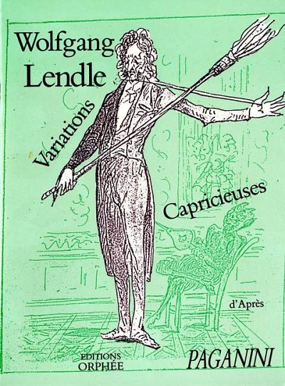 W. Lendle: Variations Capricieuses D'Apre Paganin, Git (Stp)