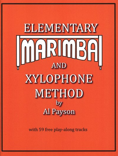 Payson Al: Elementary Marimba + Xylophone Method