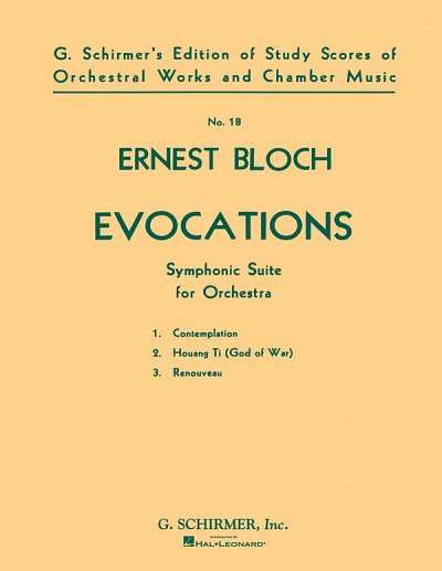 E. Bloch: Evocations (Symphonic Suite), Sinfo (Part.)