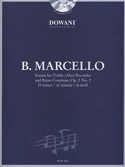 B. Marcello: Sonata d-Moll op. 2/2, ABlfBc (+CD)