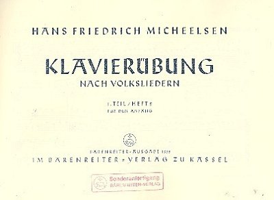 H.F. Micheelsen: Klavierübung nach Volksliedern, Klav (Sppa)