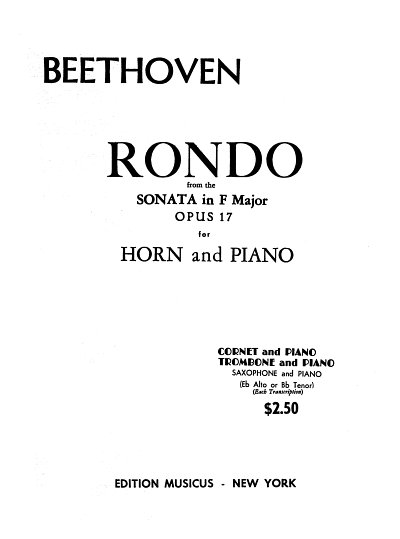 L. van Beethoven: Rondo Aus Sonate F-Dur Op 17 Fuer Hrn + Klav