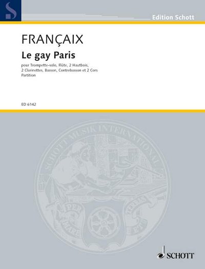 DL: J. Françaix: Le gay Paris (Part.)