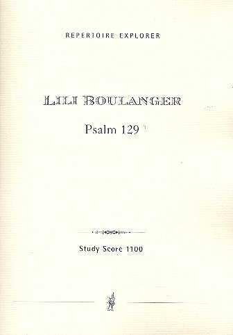 L. Boulanger: Psalm 129, GesbrOrch (Stp)