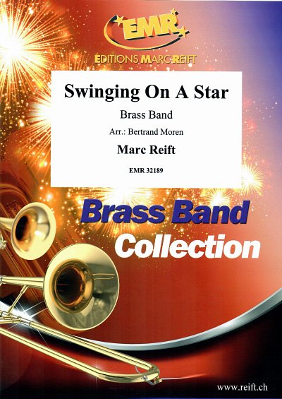 M. Reift: Swinging On A Star, Brassb