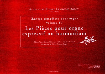 A.-P.-F. Boely: Oeuvres completes pour orgue vol. 4, Org
