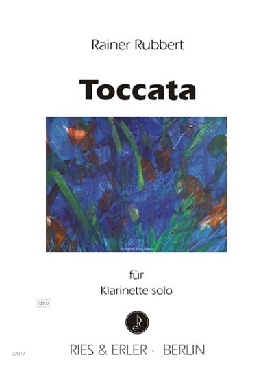 Rubbert, Rainer: Toccata für Klarinette solo