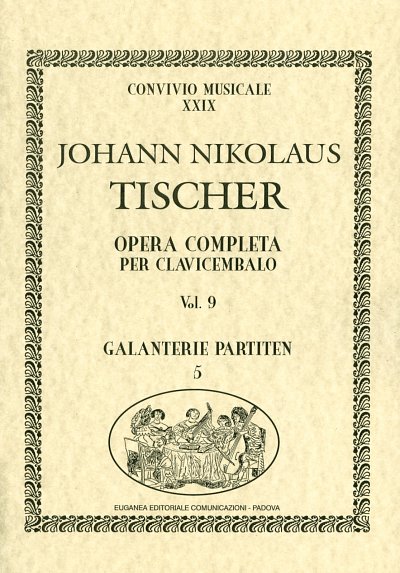 J.N. Tischer: Opera completa per clavicembalo vol. 9, Cemb