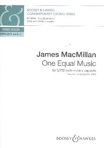J. MacMillan: One Equal Music