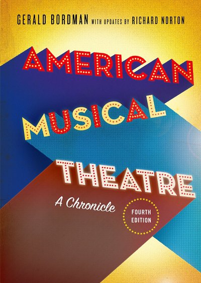 American Musical Theatre A Chronicle (Bu)