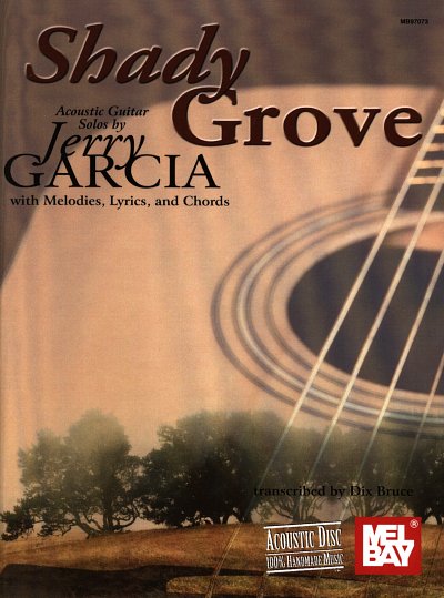 J. Garcia: Shady Grove, Git (+Tab)