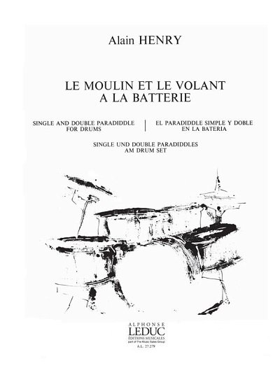 Le Moulin et le Volant à la Batterie (Part.)