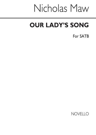 N. Maw: Our Lady's Song, GchKlav (Chpa)