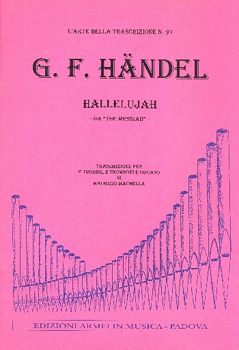 G.F. Händel: Hallelujah Da The Messiah (Pa+St)