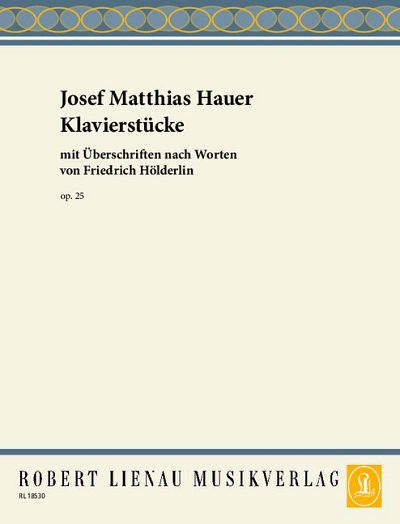 J.M. Hauer y otros.: Piano Pieces
