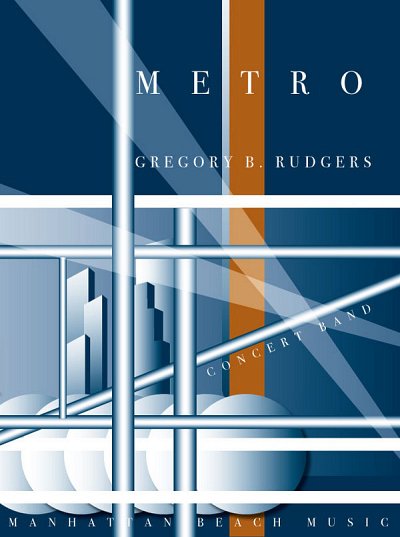 G.B. Rudgers: Metro, Blaso (Part.)