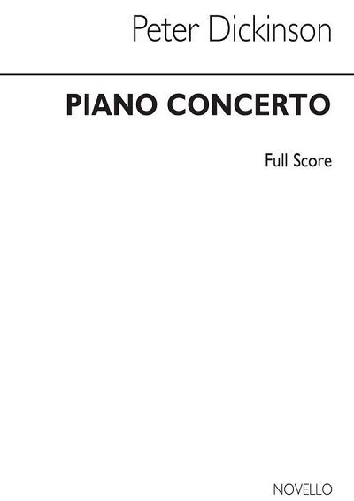 P. Dickinson: Concerto For Piano, Klav (Stp)