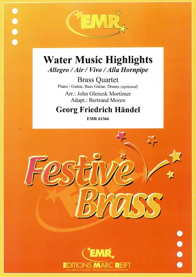 G.F. Händel: Water Music Highlights, 4Blech