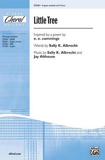 Albrecht Sally K. + Althouse Jay: Little Tree Alfred Choral 