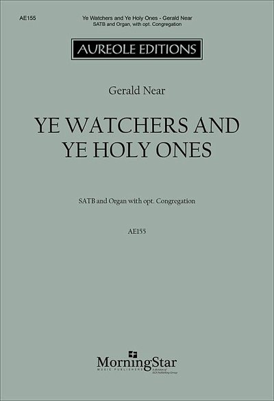 Ye Watchers and Ye Holy Ones (Chpa)