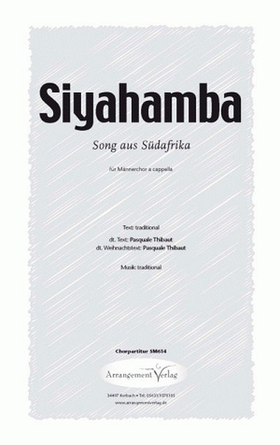 Traditional Siyahamba (vierstimmig)