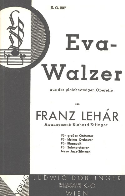 F. Lehar: Evawalzer (Eva)