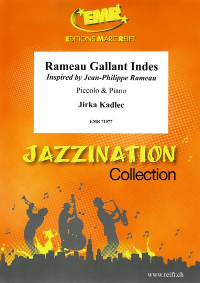 J. Kadlec: Rameau Gallant Indes, PiccKlav