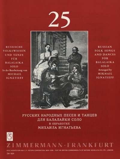 Ignatieff Michail: 25 Russische Volksweisen für Balalaika solo