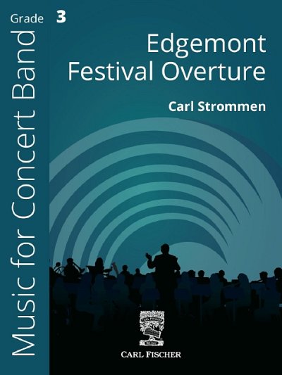S. Carl: Edgemont Festival Overture, Blaso (Pa+St)