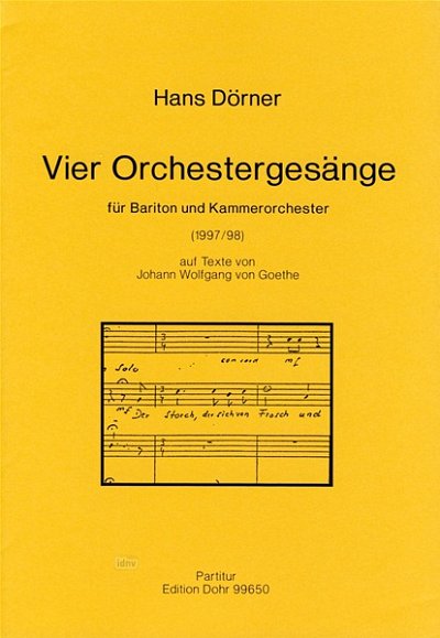 D. Hans: Vier Orchestergesänge (Part.)