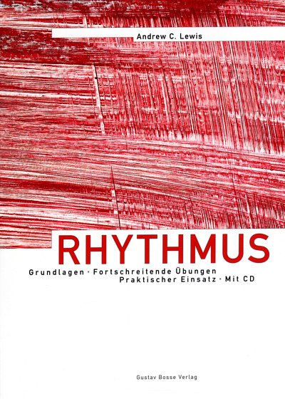 A.C. Lewis: Rhythmus (Bu+CD)